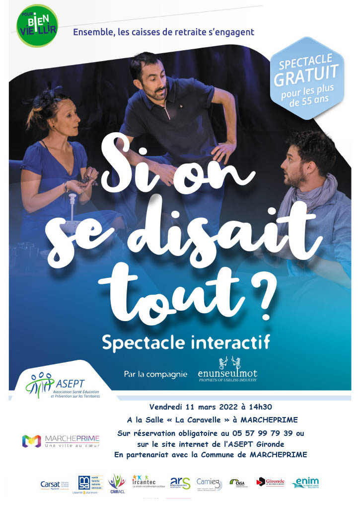 SPECTACLE "SI ON SE DISAIT TOUT ?"