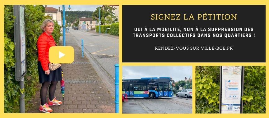 PÉTITION "OUI à la mobilité, NON à la suppression des transports collectifs dans nos quartiers ! " : Mme le Maire vous en parle en vidéo ! 