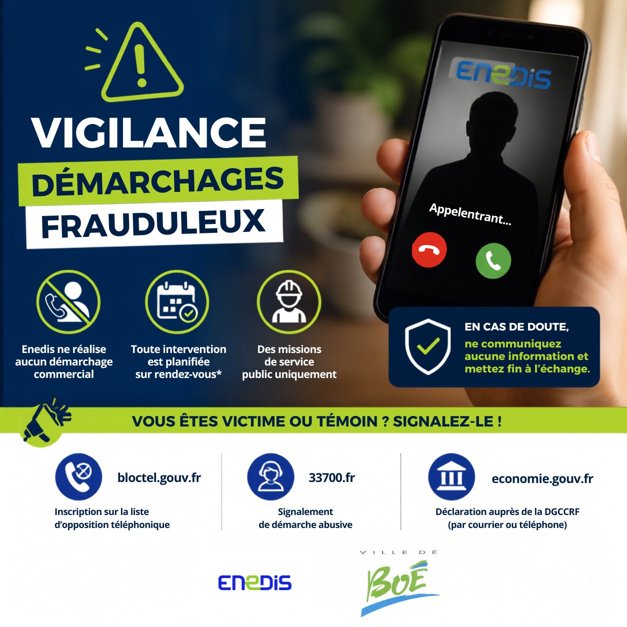 Attention aux démarchages frauduleux