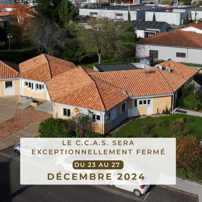 Fermeture exceptionnelle du C.C.A.S. 