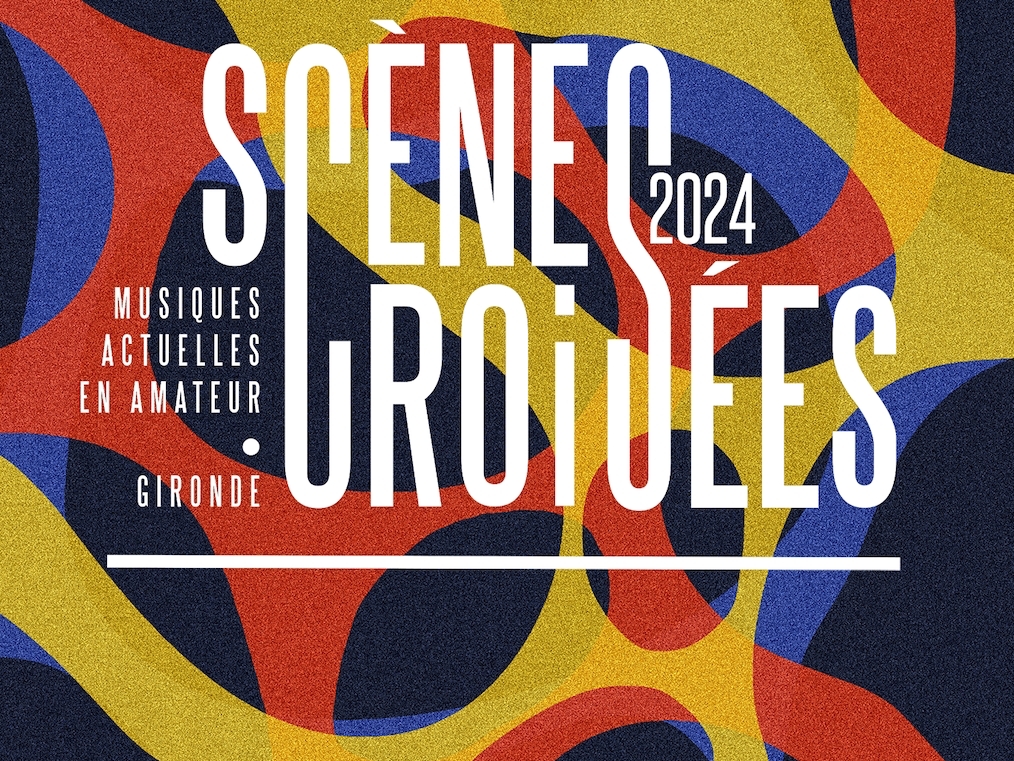 Scènes croisées 2024 - Inscriptions rallongées 