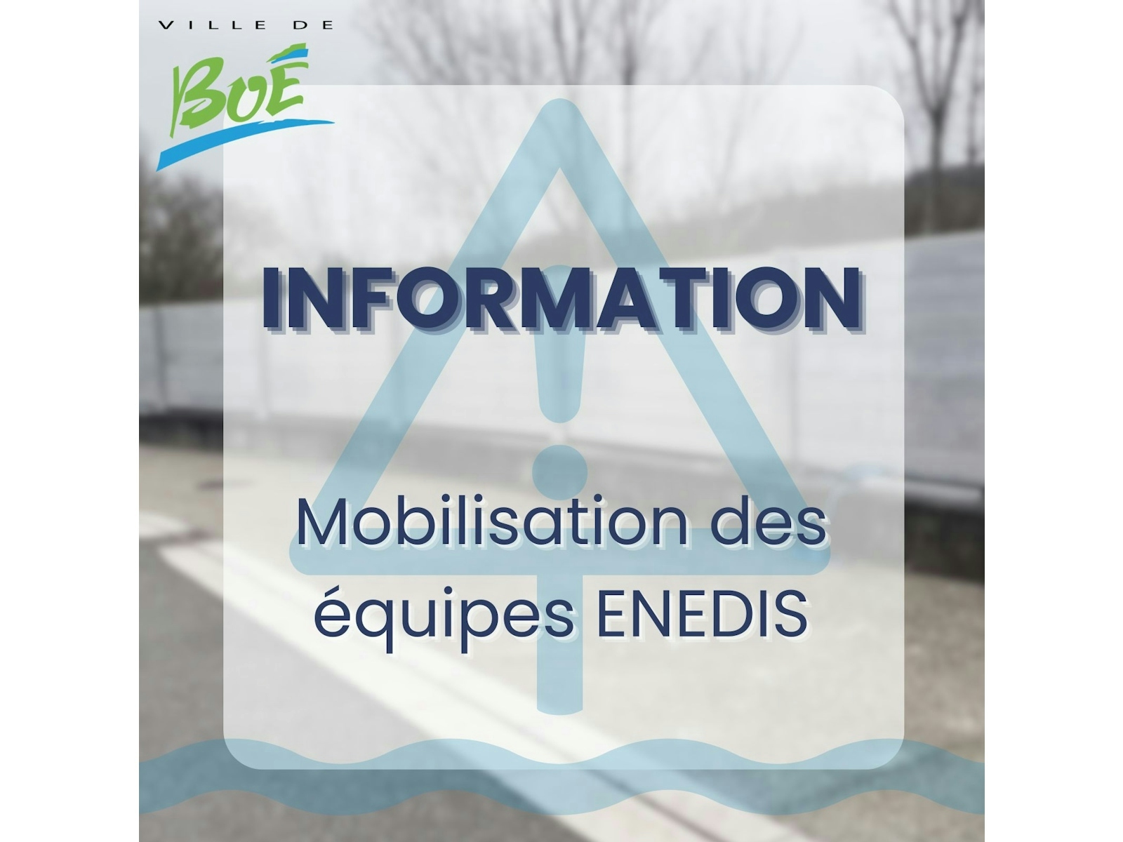 Information - Mobilisation des équipes ENEDIS