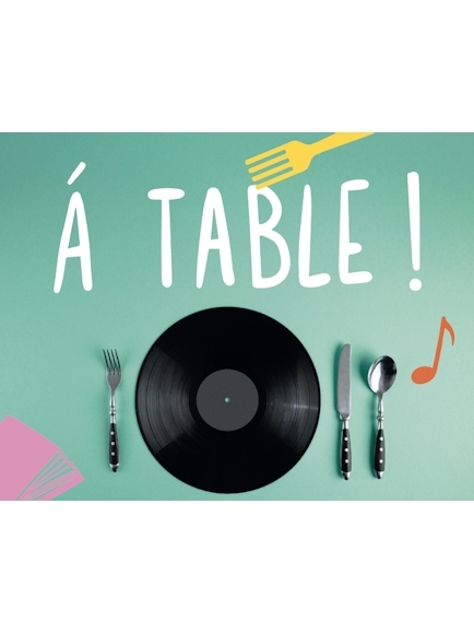 A table ! Concert-lecture gourmand