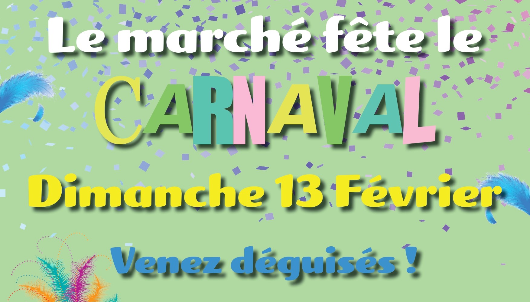 Le marché fête Carnaval
