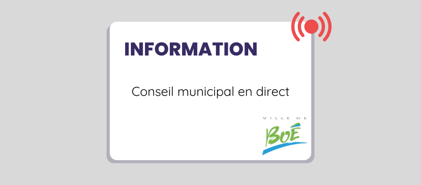 CONSEIL MUNICIPAL DIFFUSÉ EN DIRECT