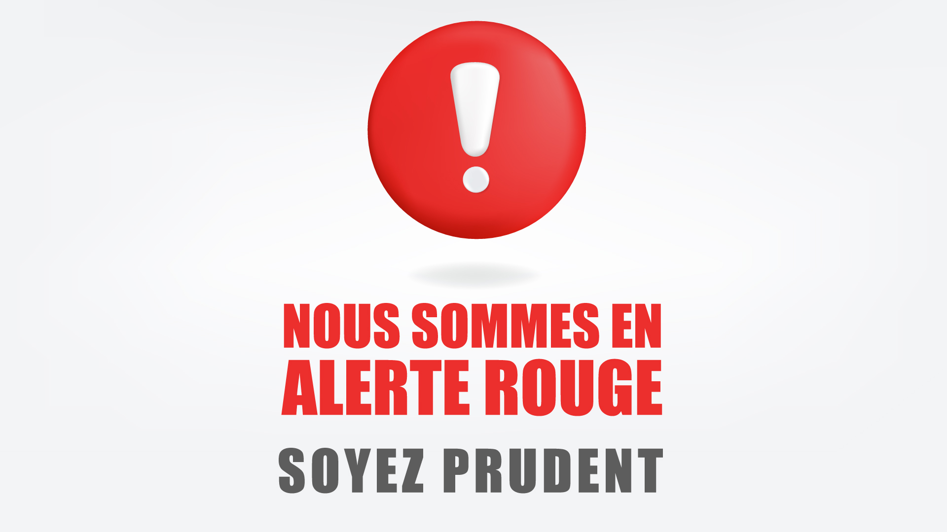 🔴 ALERTE ROUGE – INTEMPÉRIES 🔴