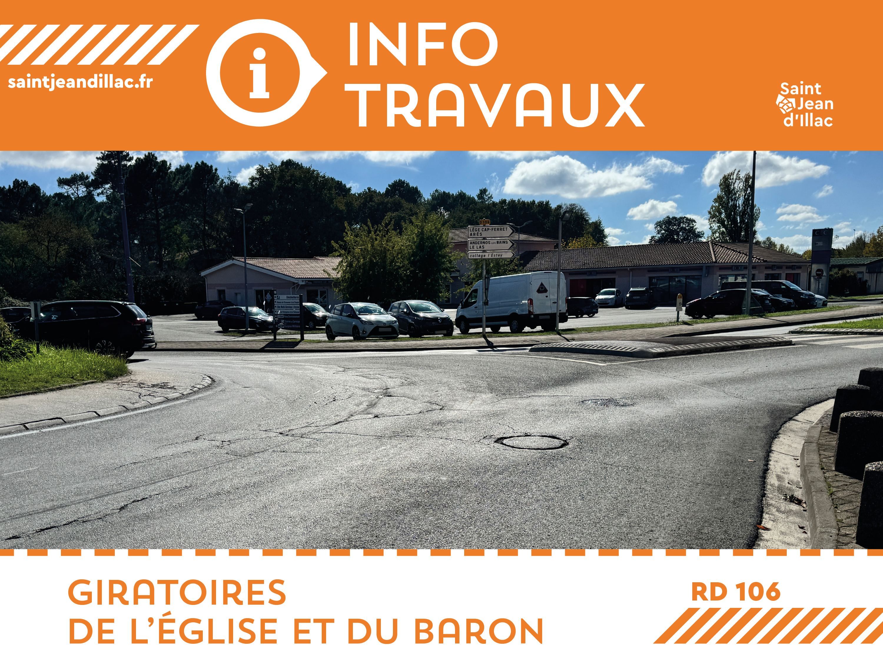 TRAVAUX RD106 – Giratoires de l’église et du Baron 