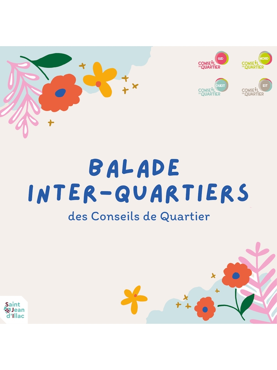 CONSEILS DE QUARTIER - BALADE INTER-QUARTIERS