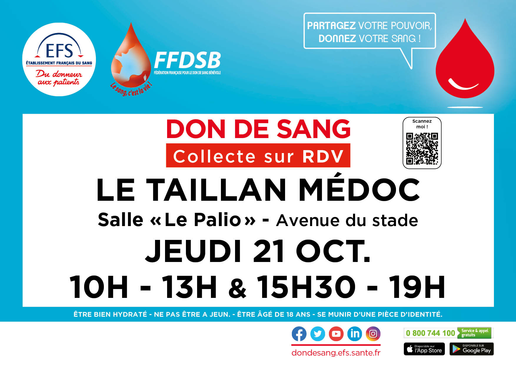   Je vous envoie les supports numériques de la collecte de sang du Taillan qui aura lieu le 21octobre sur RDV en allant s’inscrire sur : https://efs.link/G25RK