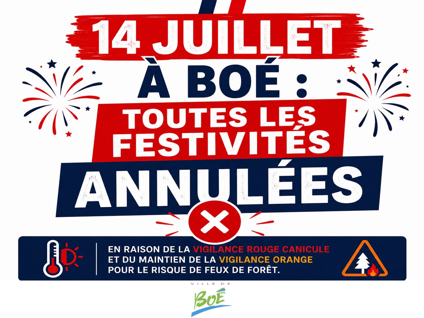 RAPPEL IMPORTANT | IL N'Y AURA AUCUNE FESTIVITÉ LE 14 JUILLET À BOÉ