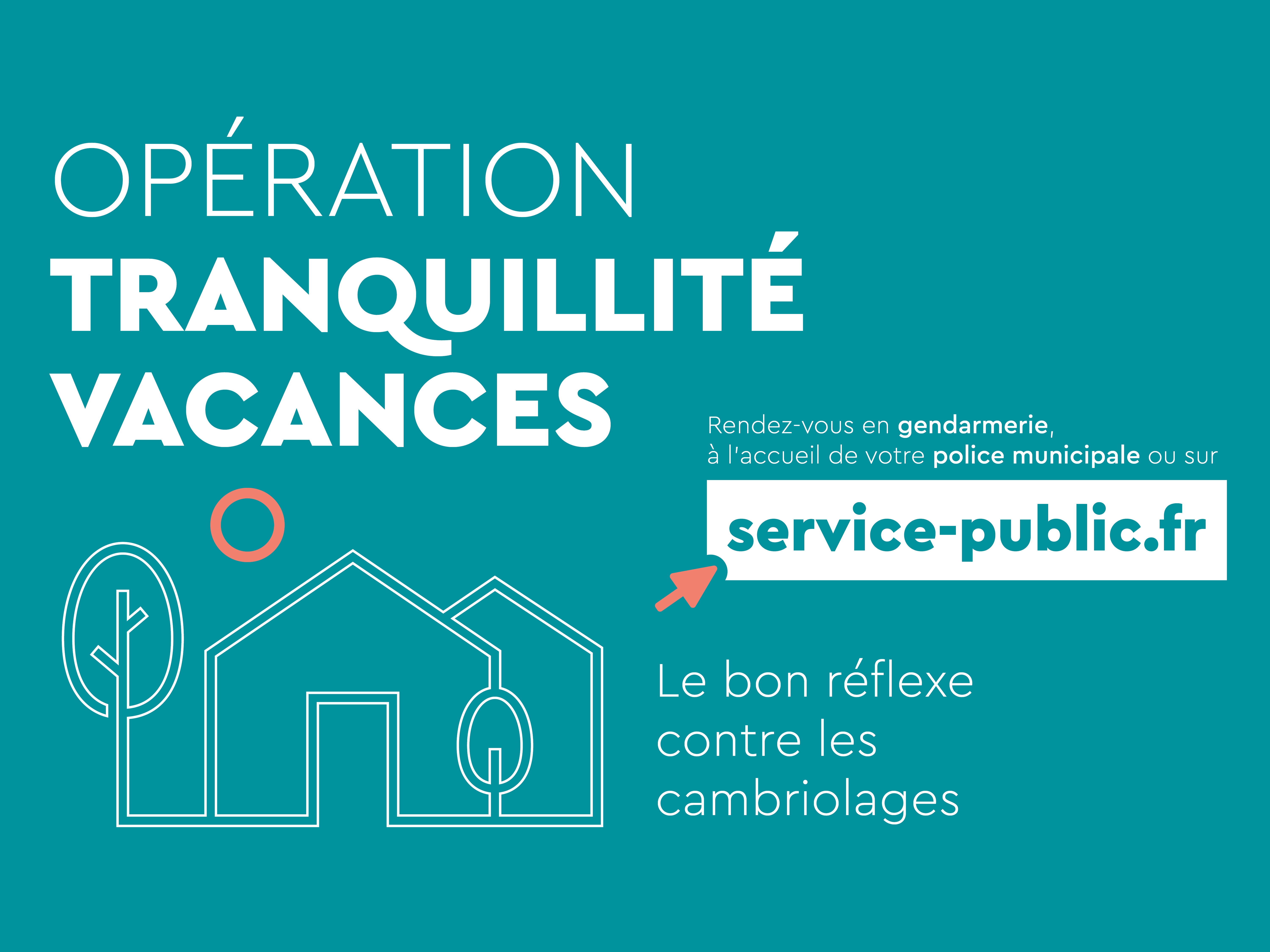 Opération Tranquillité vacances