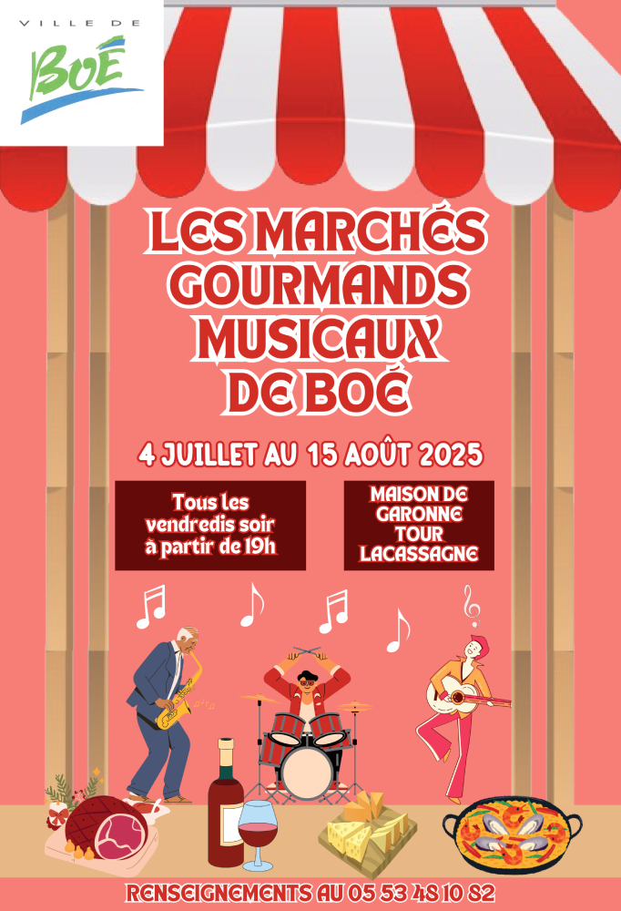 Les Marchés Gourmands Musicaux reviennent à Boé !