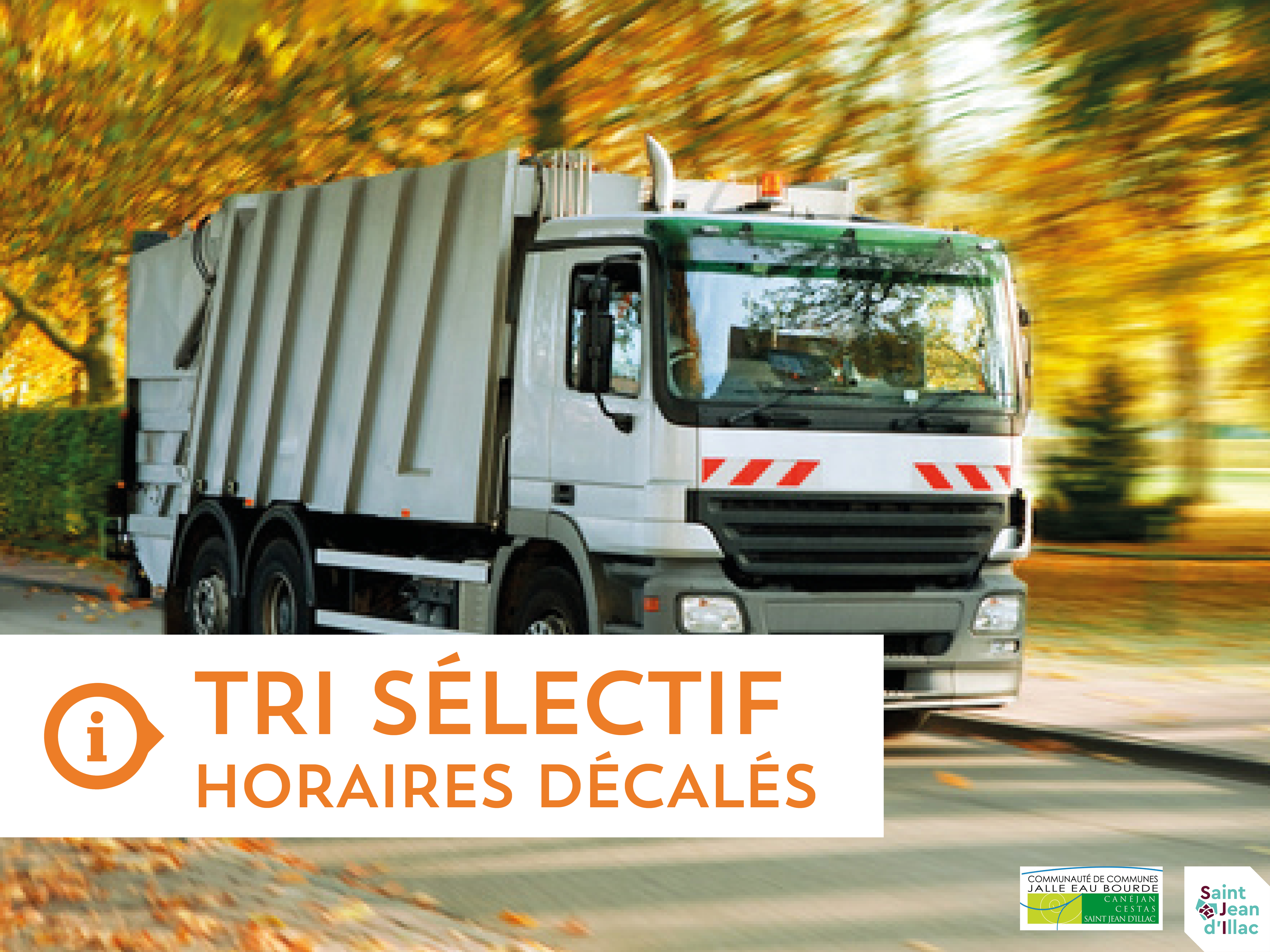 Collecte de tri sélectif / Horaires décalés
