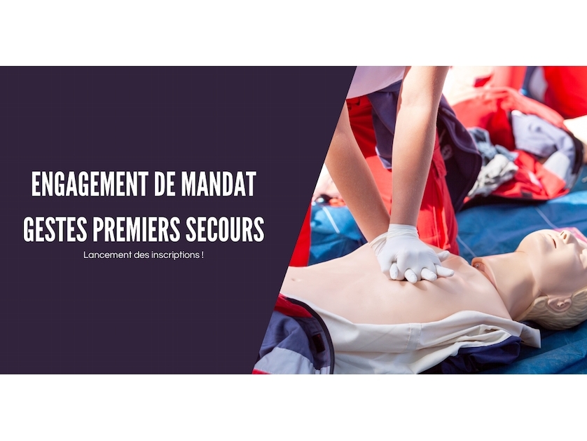 Engagement de mandat Gestes premiers secours - Lancement des inscriptions !