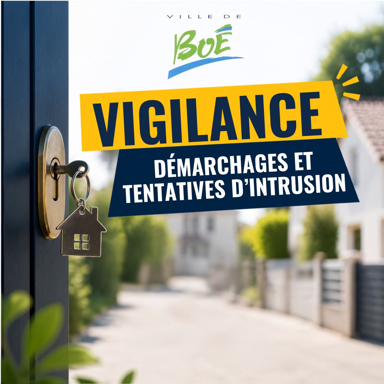 VIGILANCE – DÉMARCHAGES ET TENTATIVES D’INTRUSION