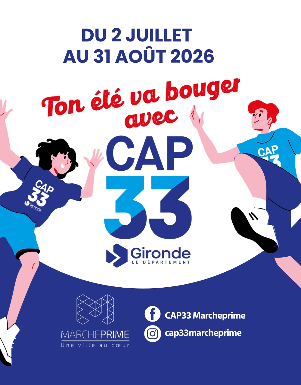 TON ÉTÉ 2026 VA BOUGER AVEC CAP33 ! 