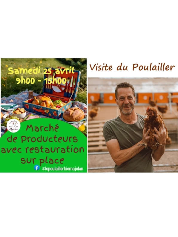 Visite du Poulailler avec marché de producteurs locaux et restauration