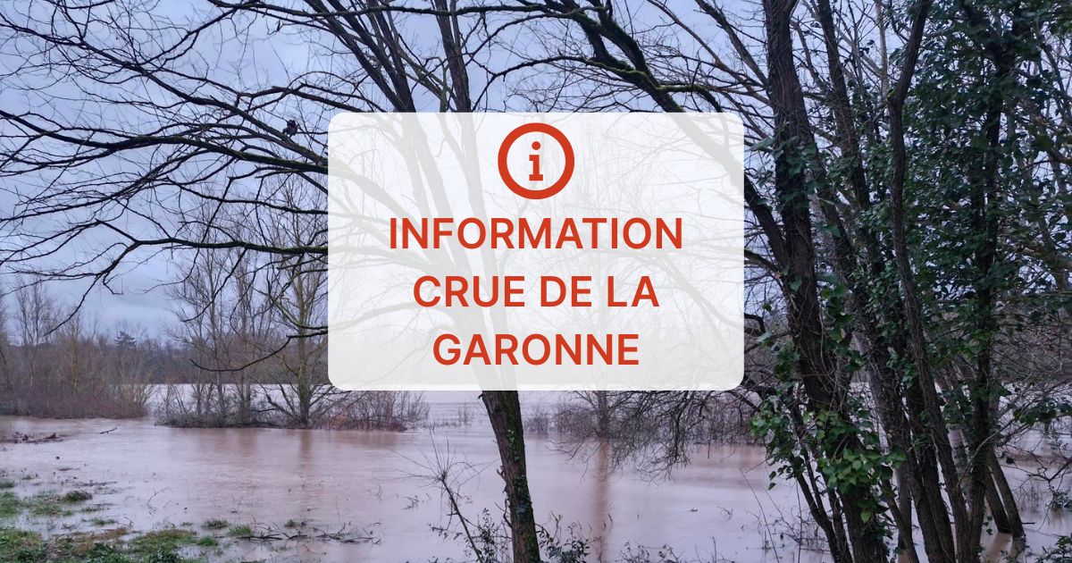 Information crue de la Garonne - Vigilance maintenue 