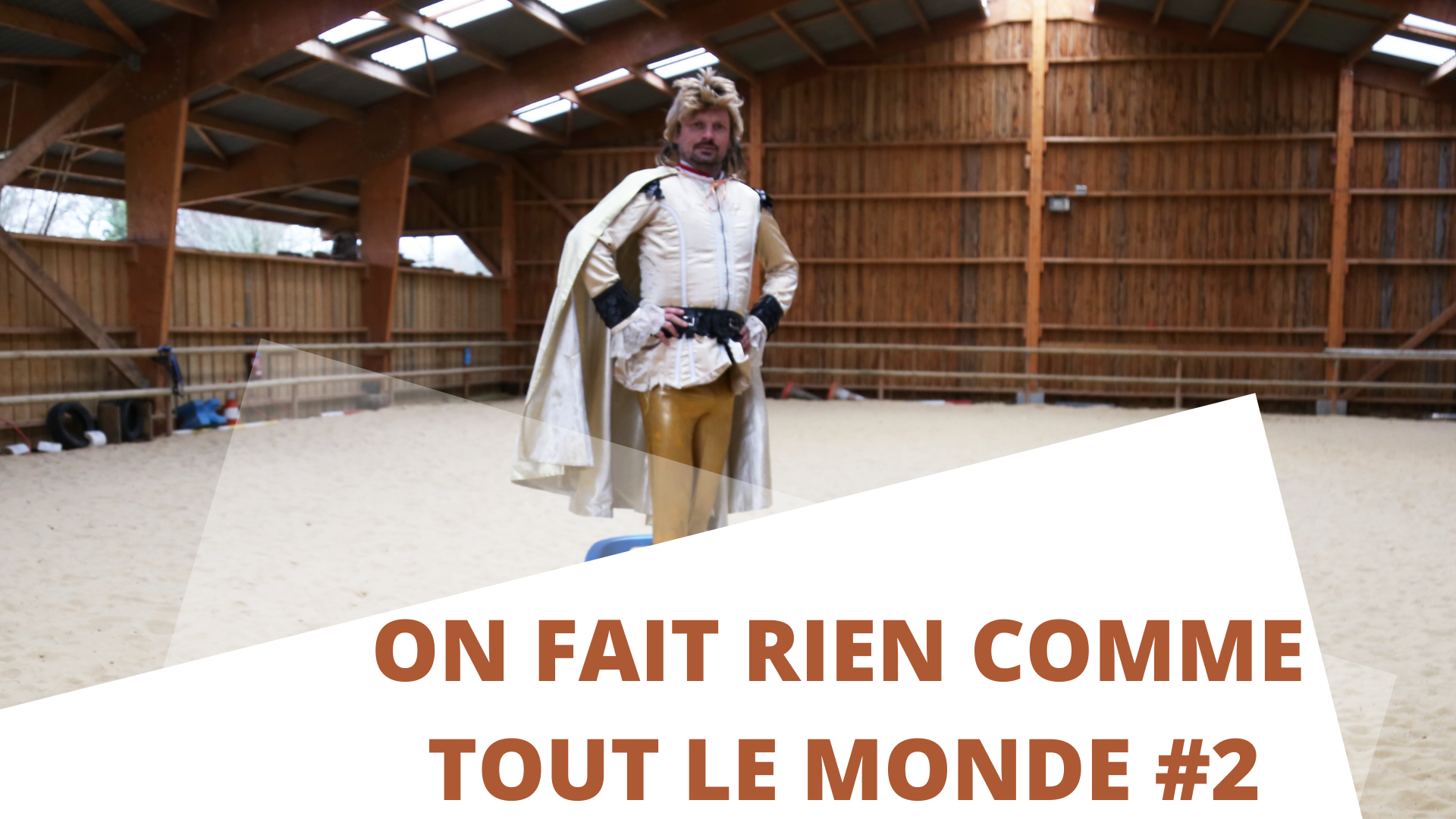 On fait rien comme tout le monde #2