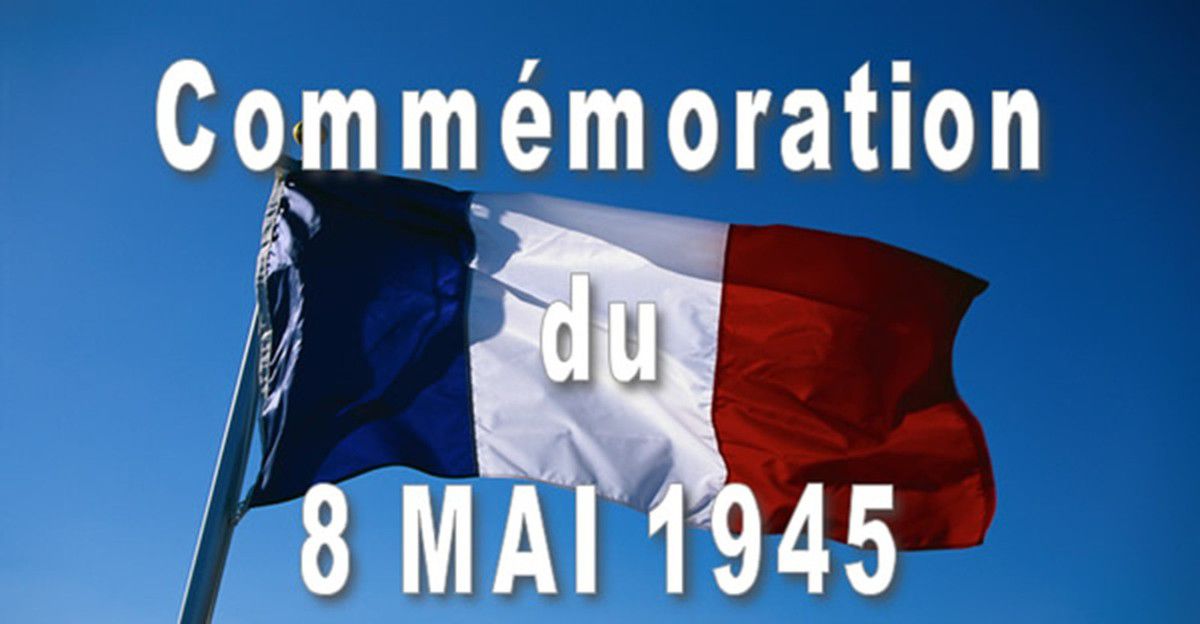COMMEMORATION DU 8 MAI 1945