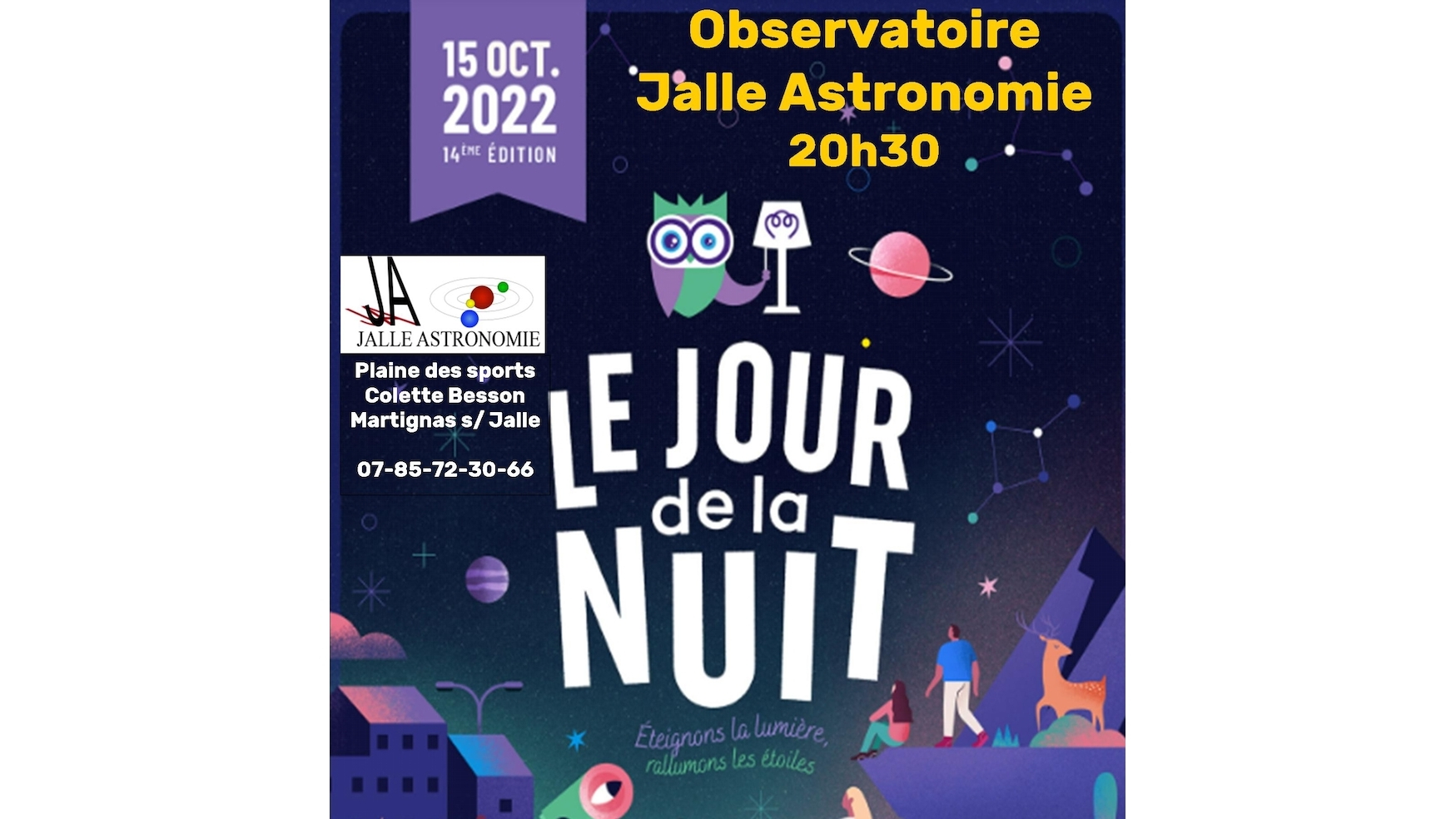 Manifestation Publique :        "Le Jour de la Nuit  2022"