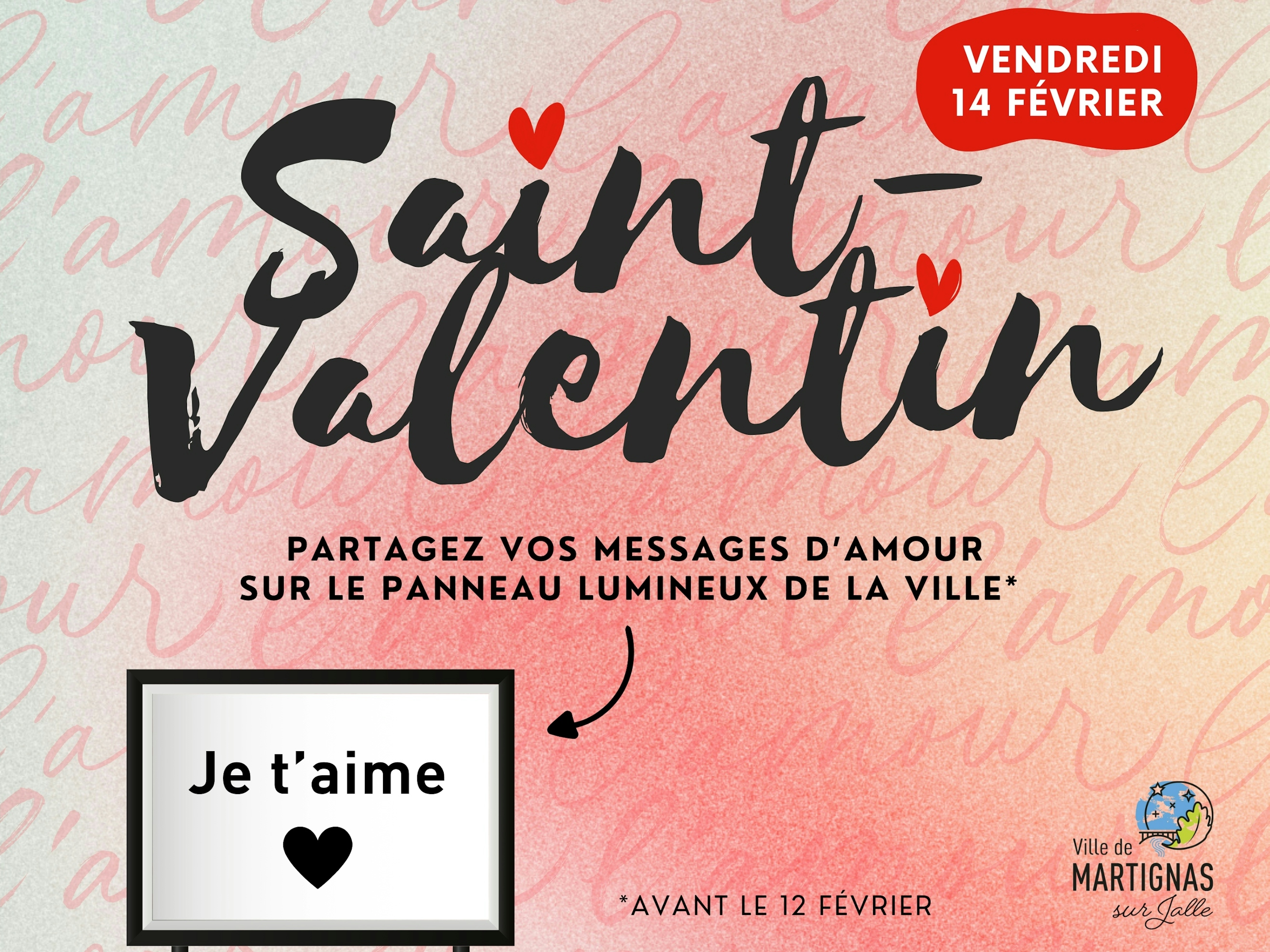 Saint-Valentin : vos messages sur le panneau lumineux de Martignas