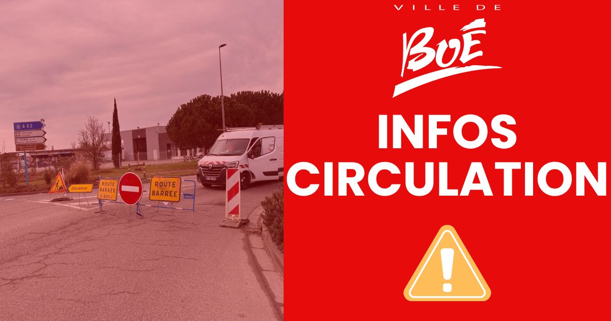 Infos circulation : rue des Pêcheurs, rue de la Gare et avenue Jean Jaurès