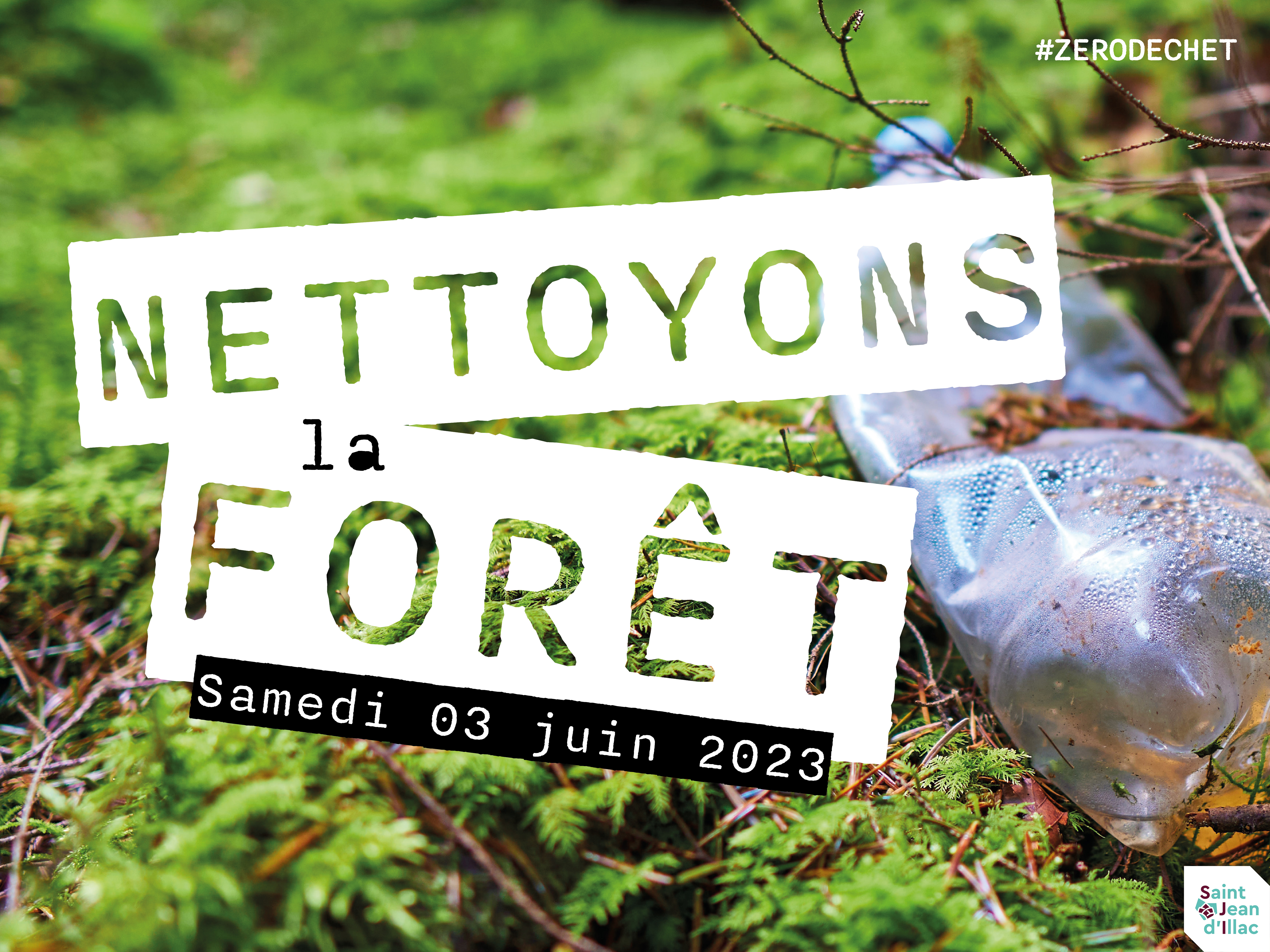 Nettoyons la forêt