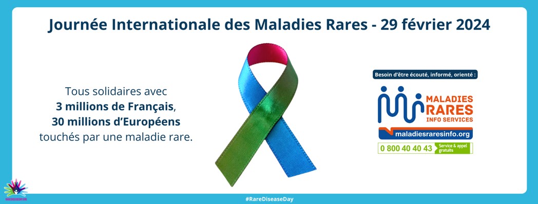 JOURNEE INTERNATIONALE MALADIES RARES le 29 février 2024