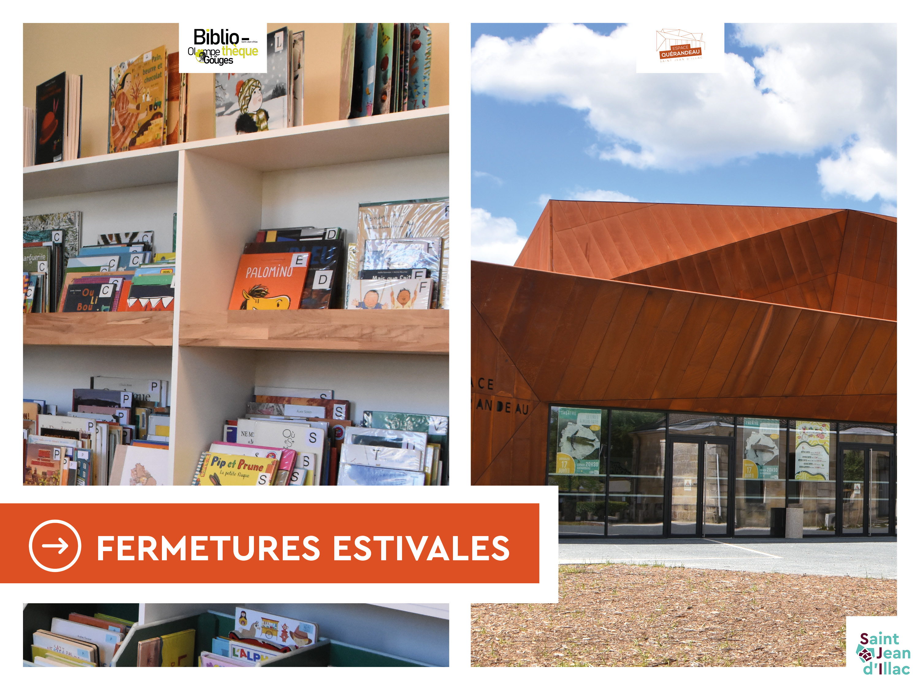 Fermetures estivales - Culture