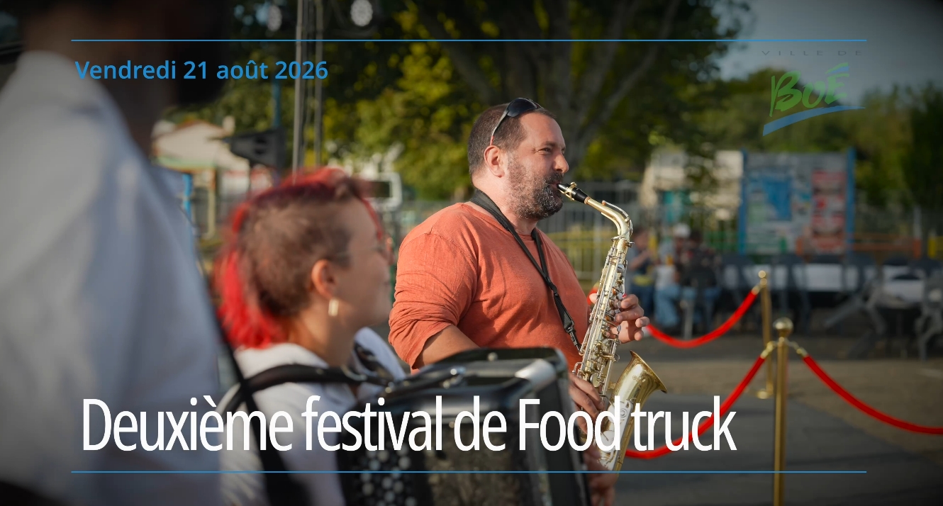 Festival Food Truck – Une belle 2ᵉ édition à Boé !