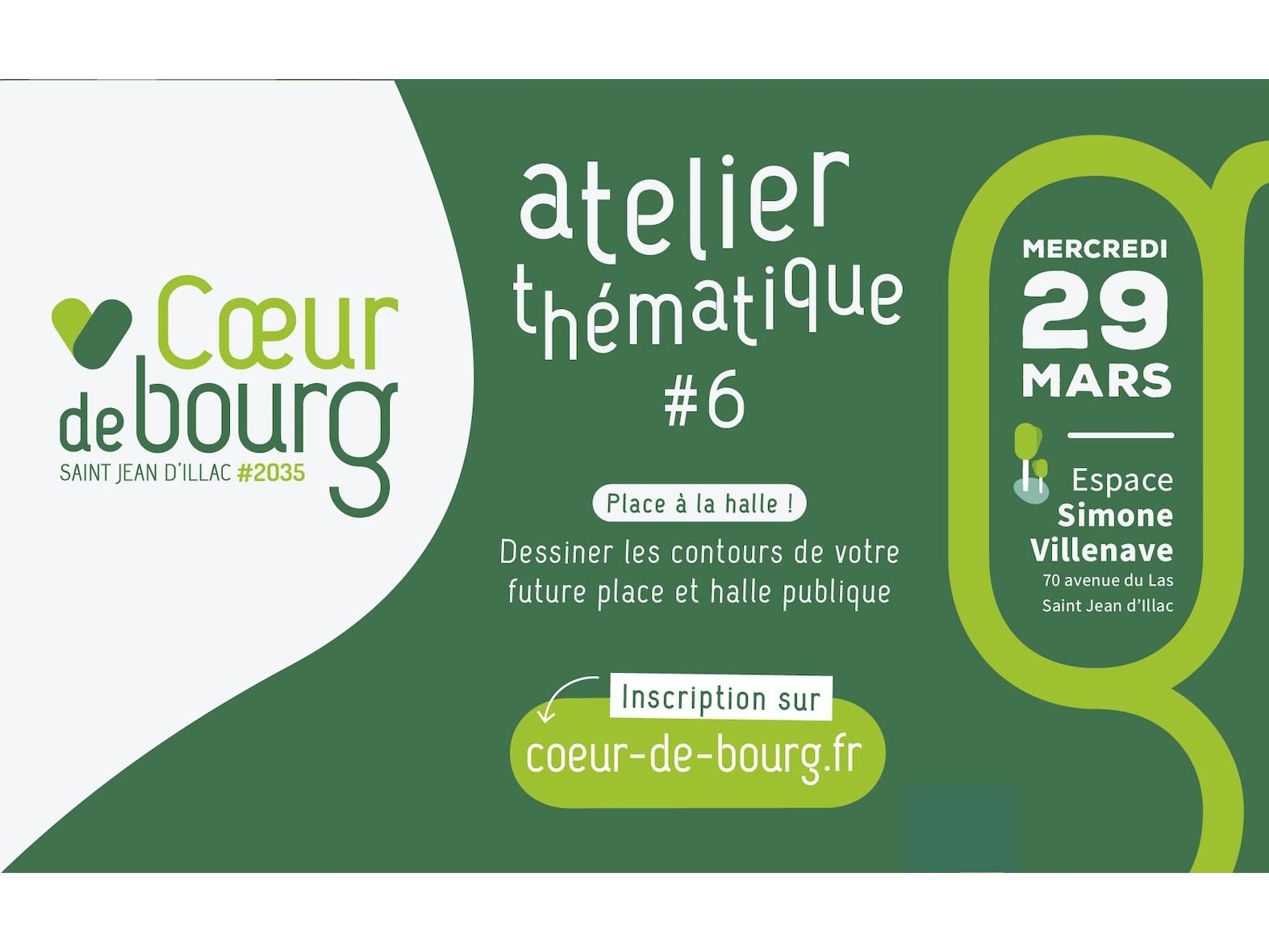 Coeur de Bourg - Atelier #6