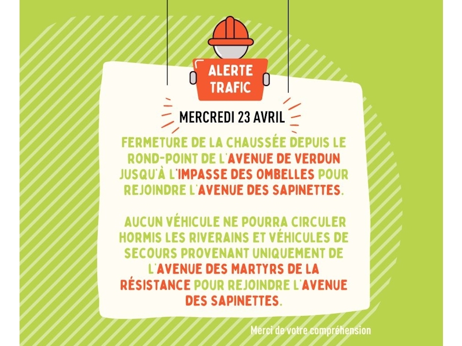Info trafic - avenue des Sapinettes