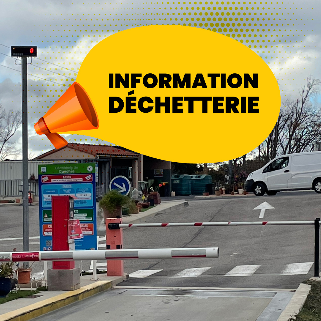 INFORMATION DÉCHETTERIE