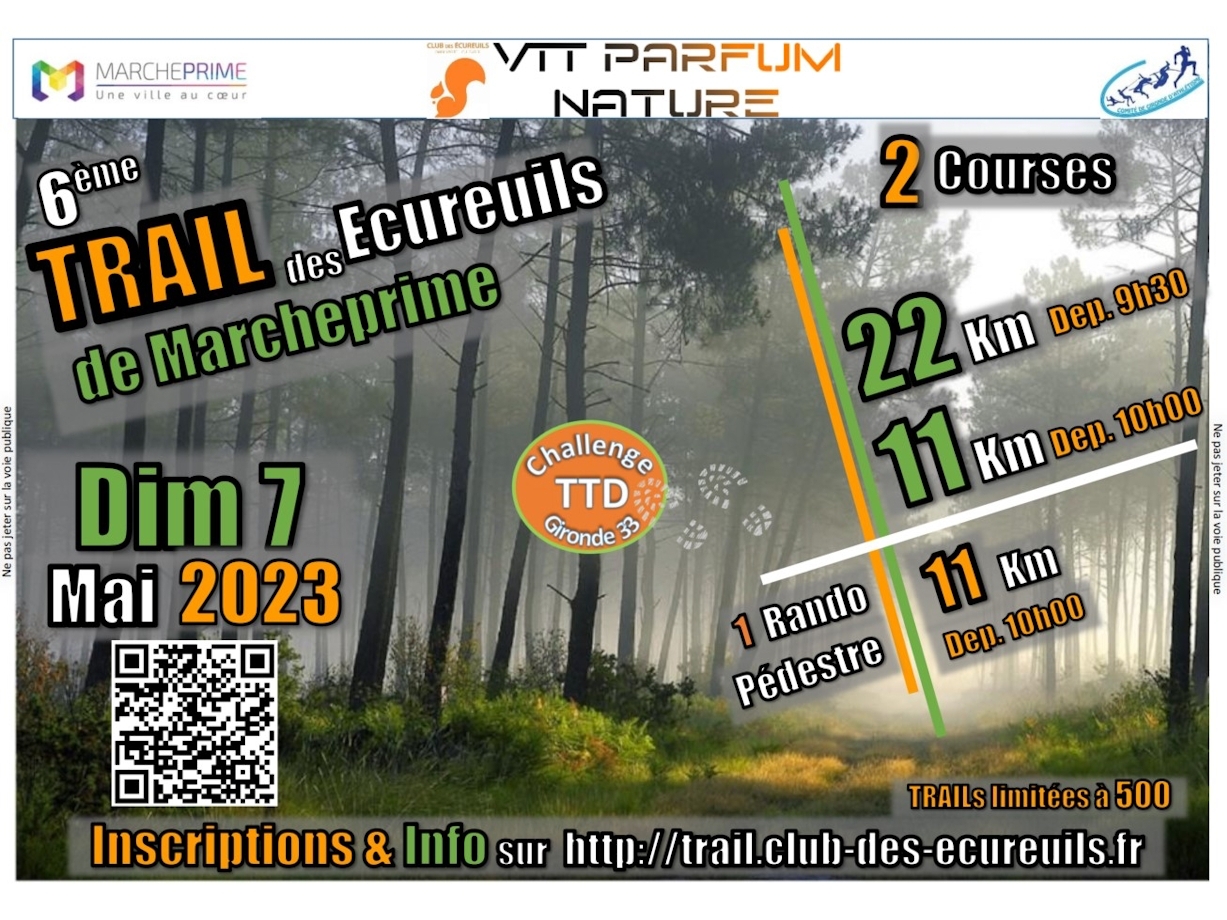 6ème TRAIL des Écureuils de Marcheprime – Dimanche 7 mai 2023
