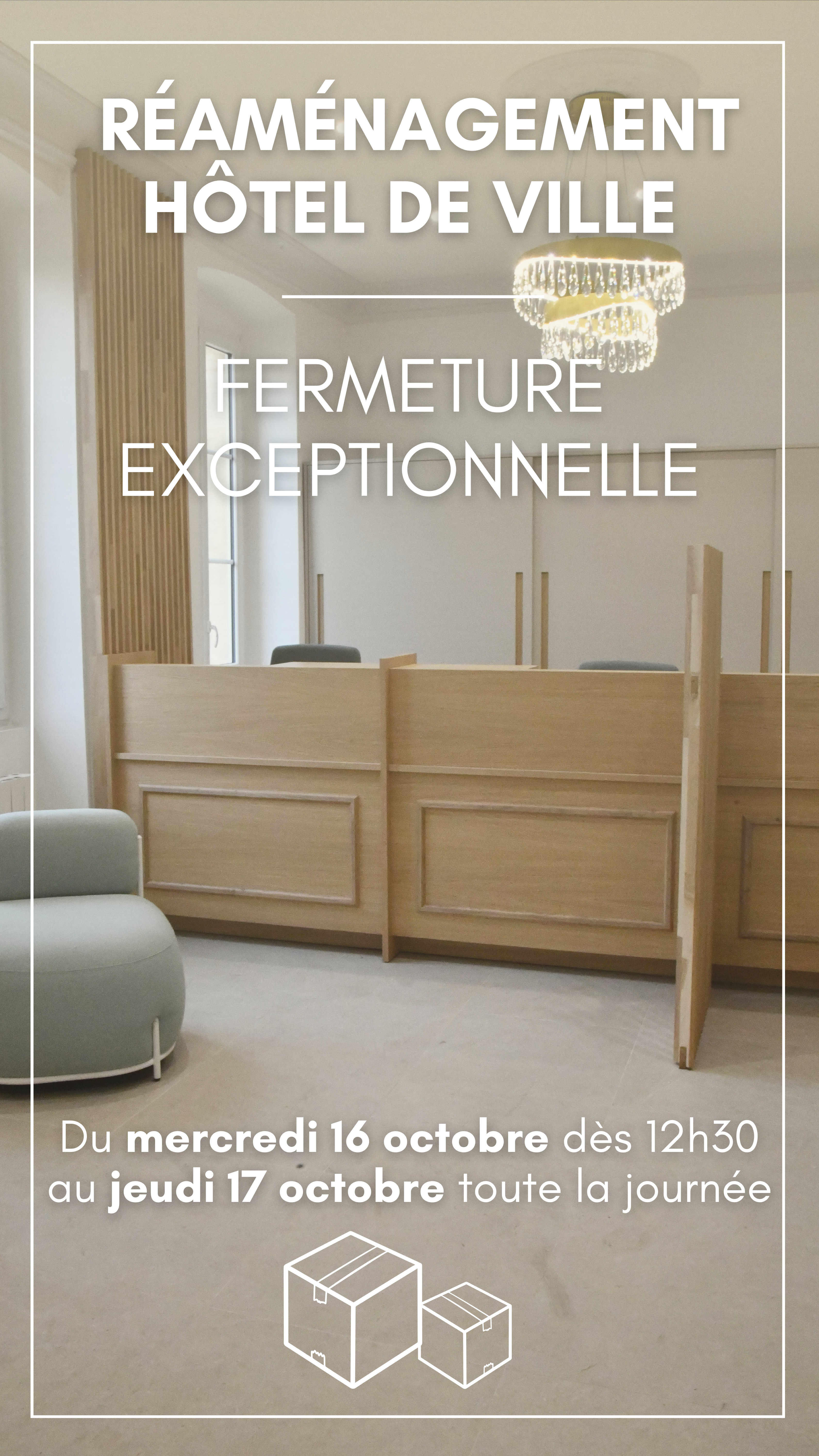 Réaménagement Hôtel de Ville - Fermeture exceptionnelle ⚠️