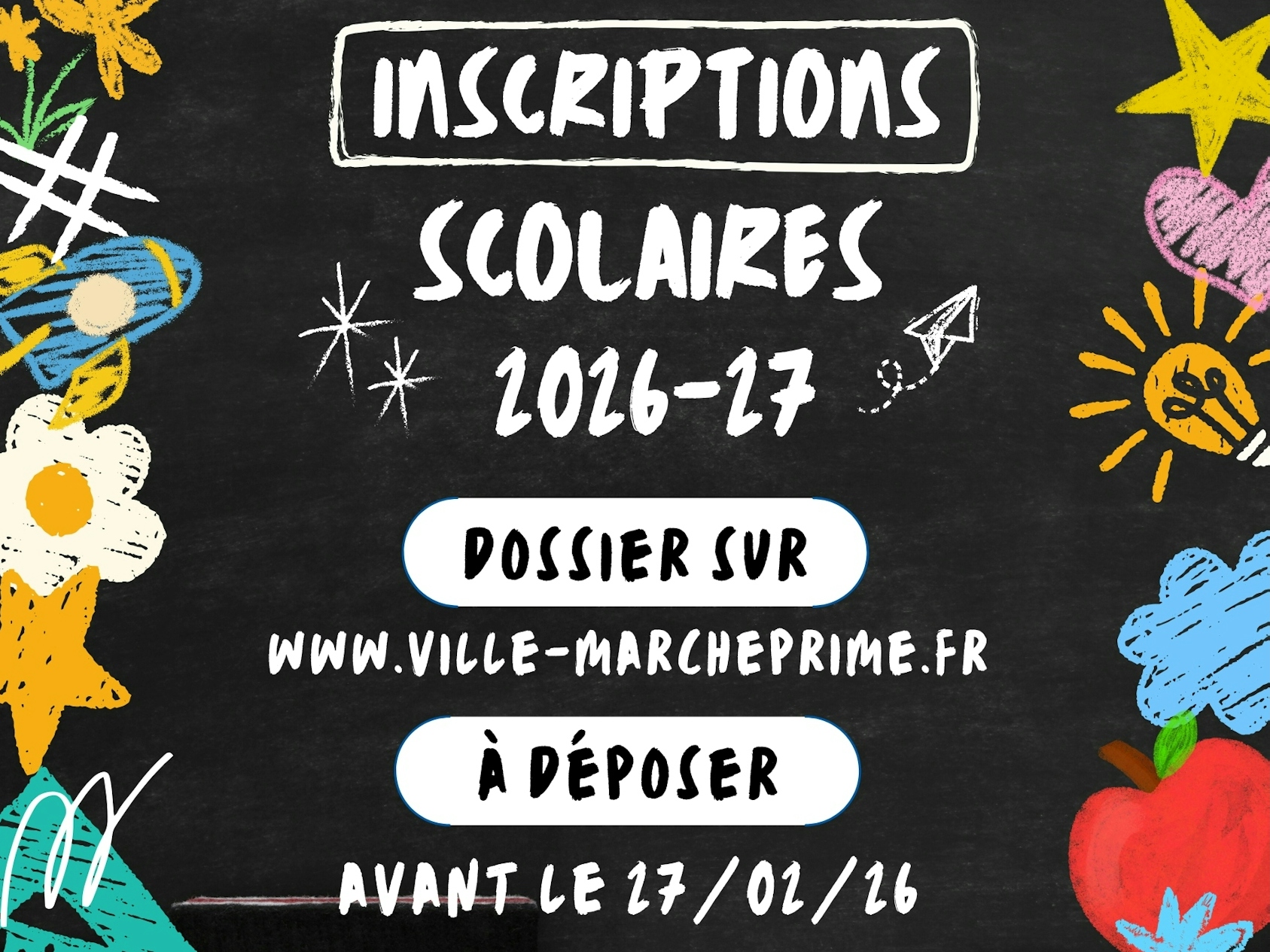 Inscription scolaire 2026/2027 🏫🖍📐
