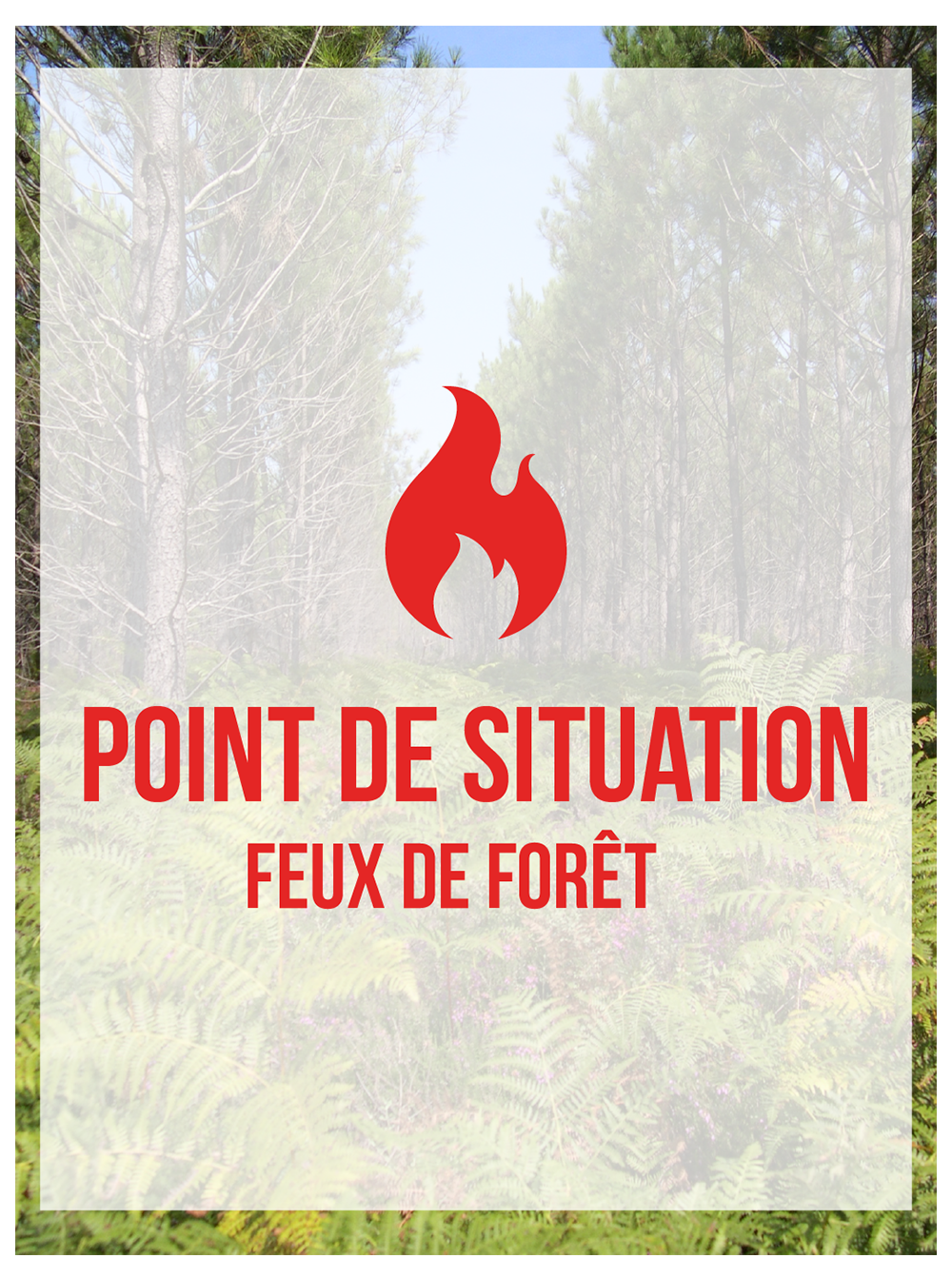 INFORMATION A LA POPULATION - INCENDIE EN COURS EN GIRONDE