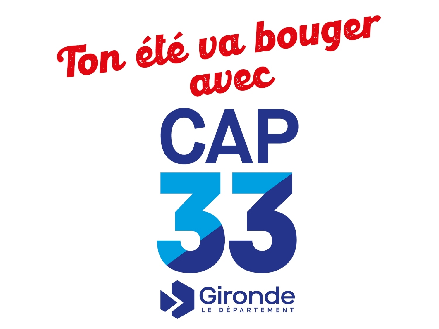 TON ÉTÉ VA BOUGER AVEC CAP33 !