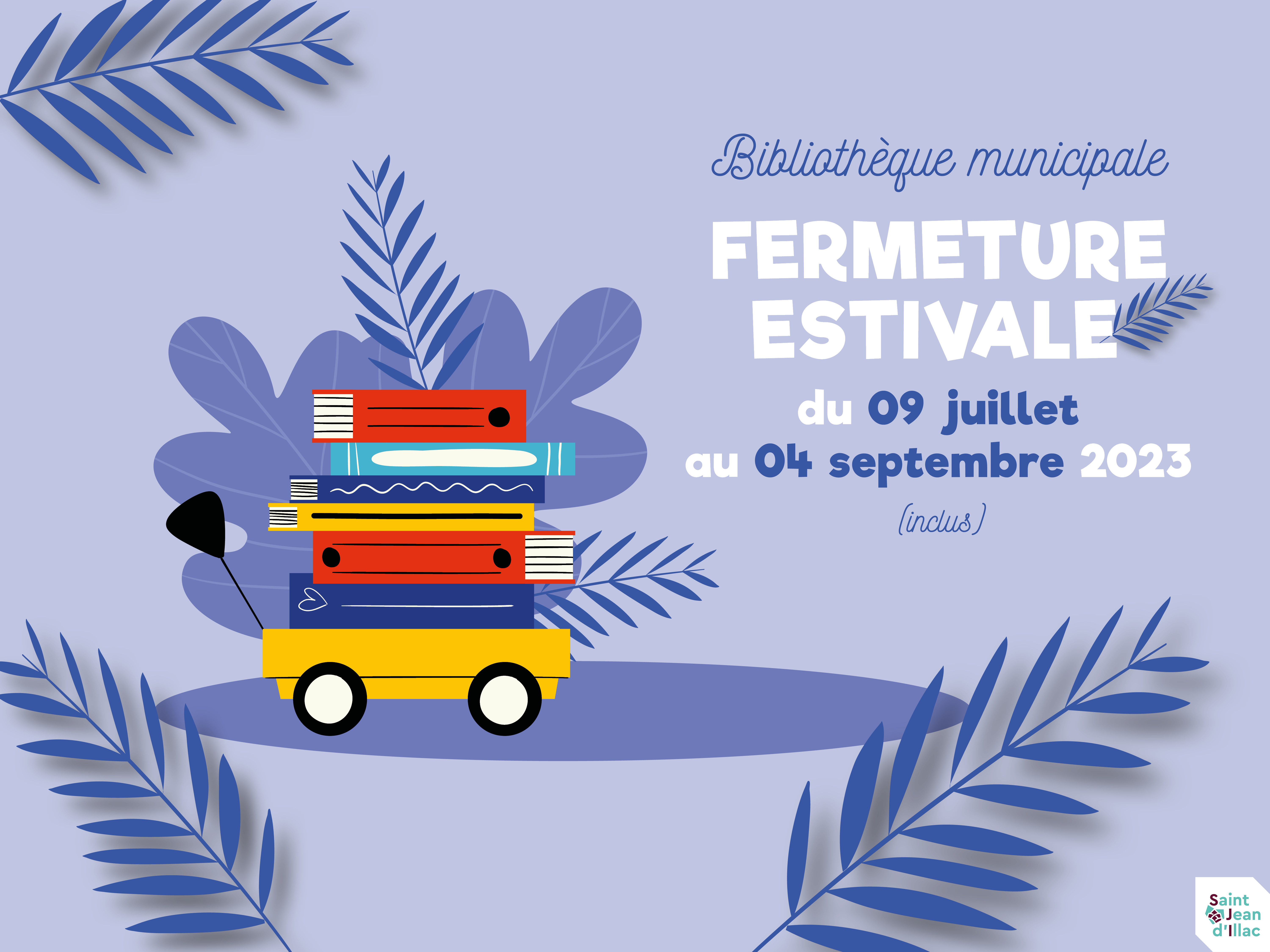 Bibliothèque - Fermeture estivale 
