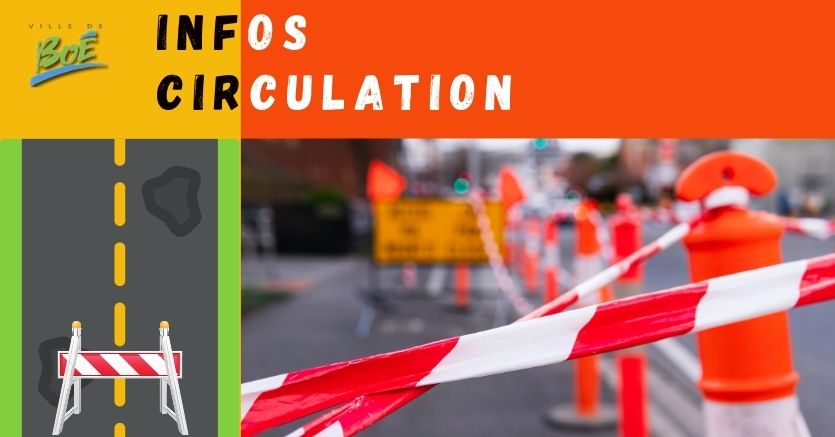 INFORMATIONS DE CIRCULATION - AVRIL 2024
