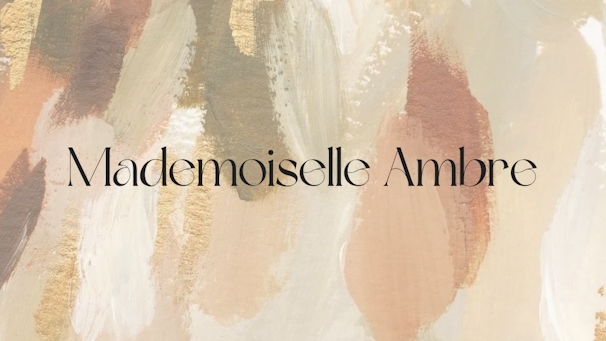 Mademoiselle Ambre