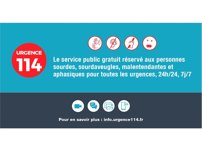 URGENCE 114 - LE SERVICE PUBLIC D’URGENCE RÉSERVÉ AUX PERSONNES SOURDES, SOURDAVEUGLES, MALENTENDANTES ET APHASIQUES