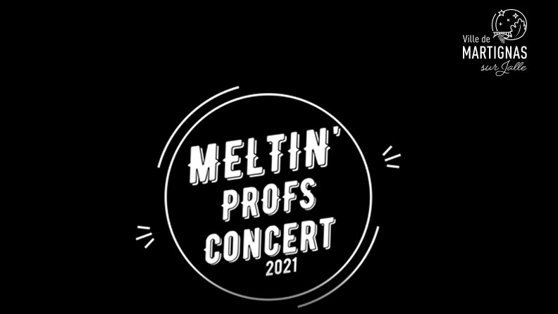 Meltin’Profs 2021 en vidéo