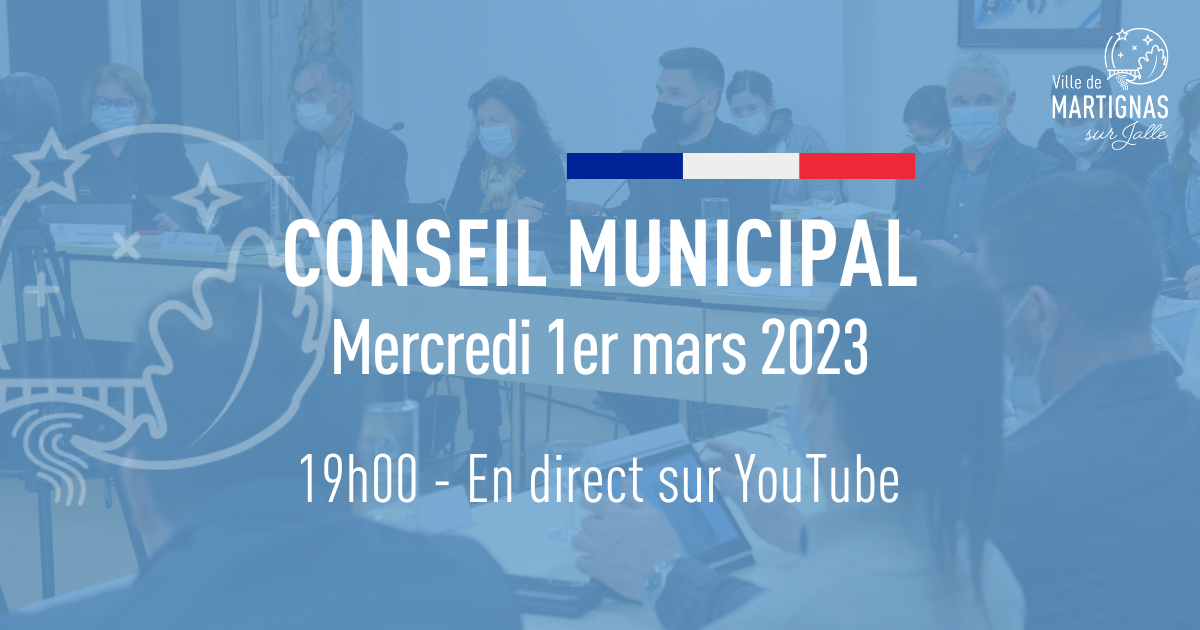 Retour sur le Conseil Municipal du mercredi 1er mars 2023