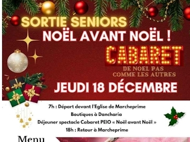 Inscriptions à la sortie seniors du jeudi 18 décembre, à Dancharia