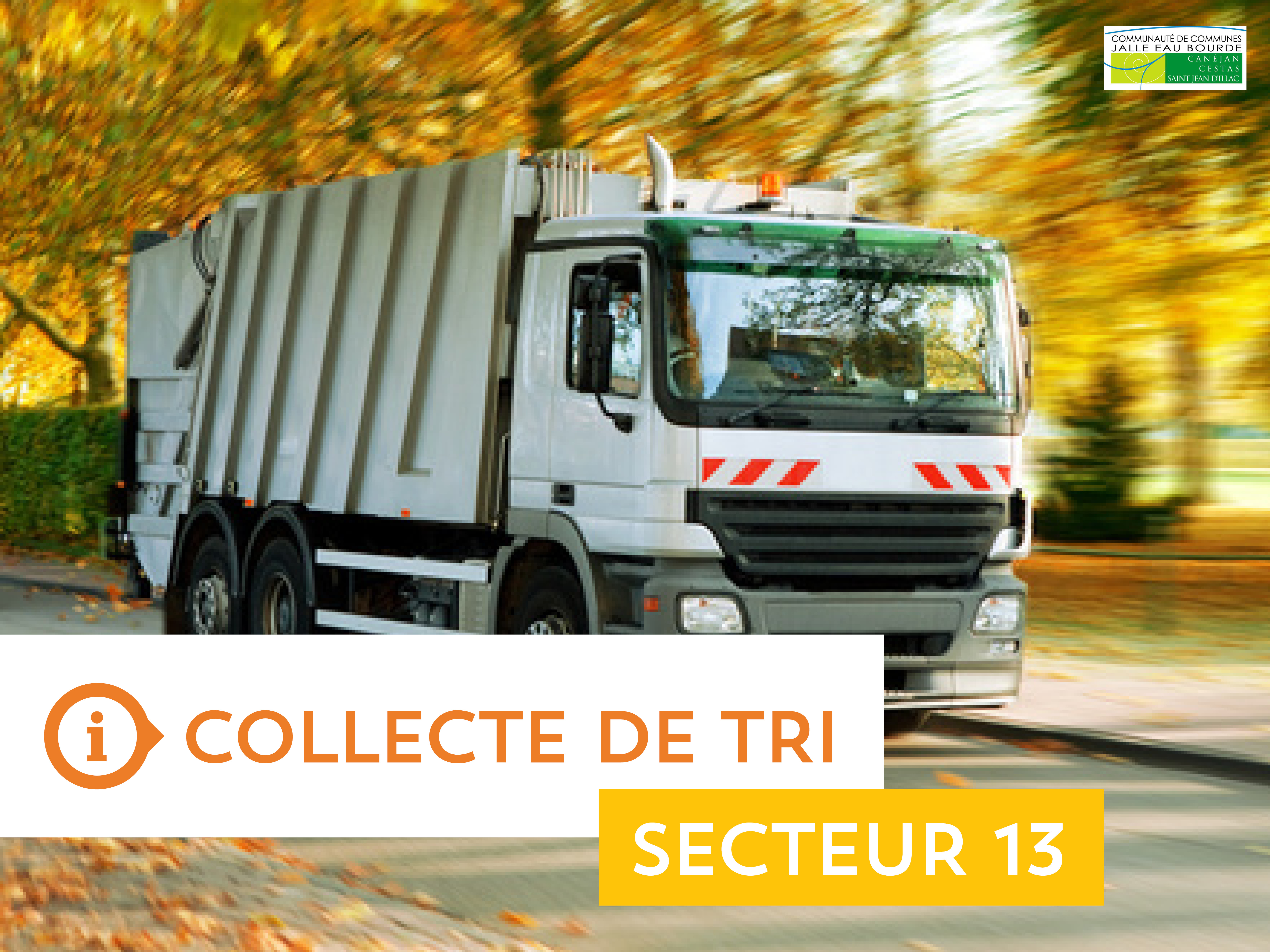 Collecte du tri sélectif - Secteur 13