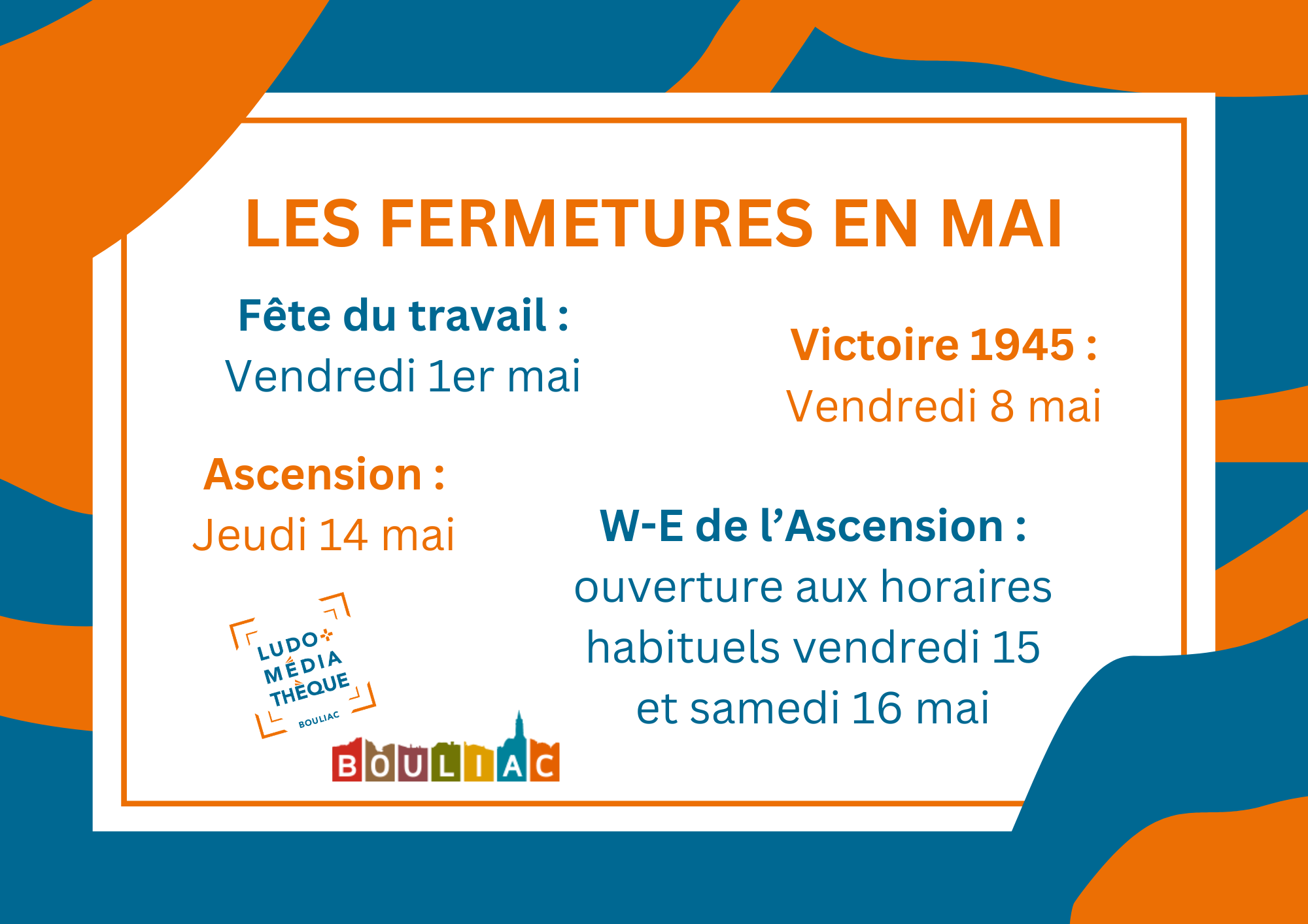 Ludo-Médiathèque : Les fermetures en mai