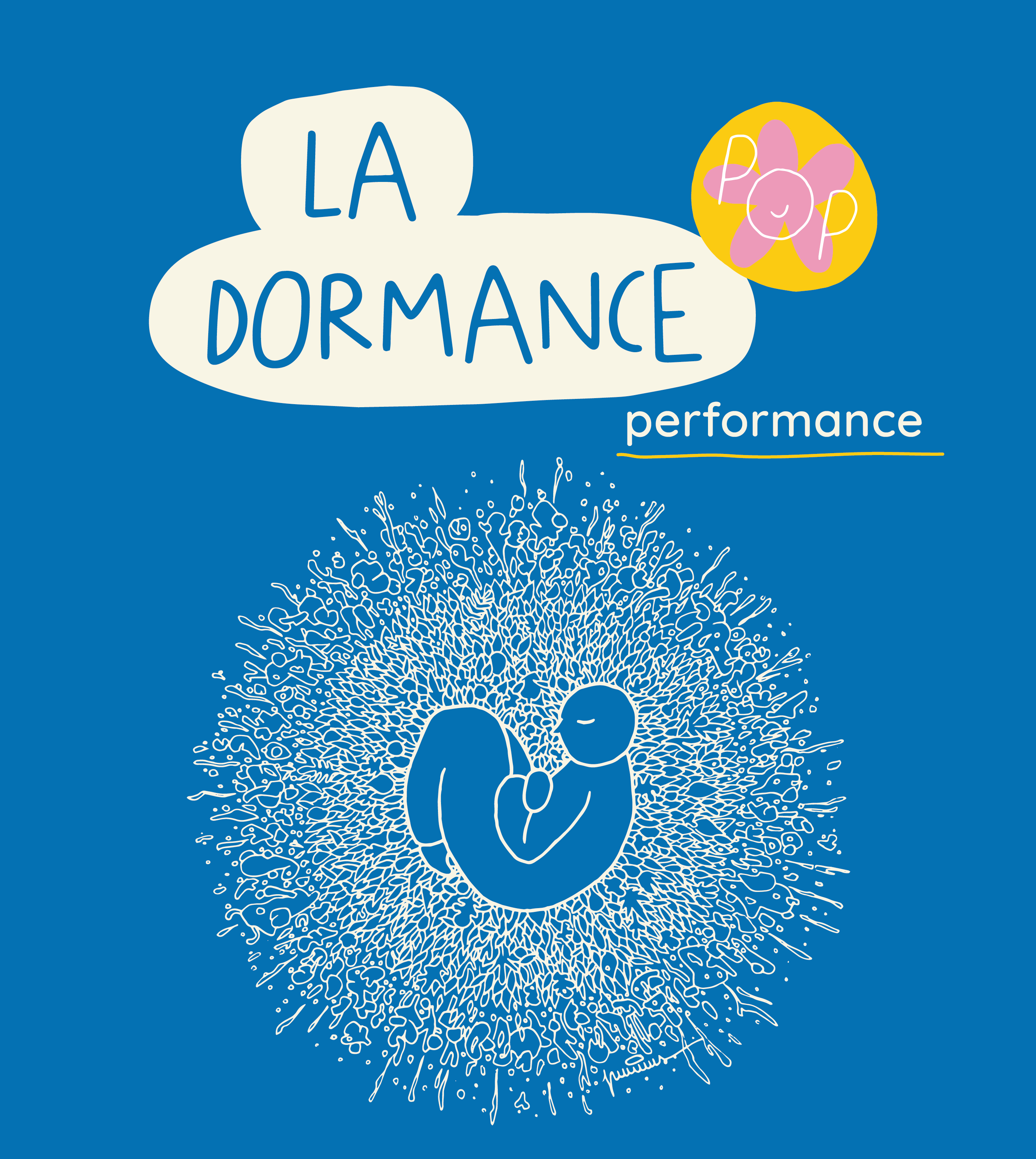 La Dormance [performance pour la Garden Party du POP]