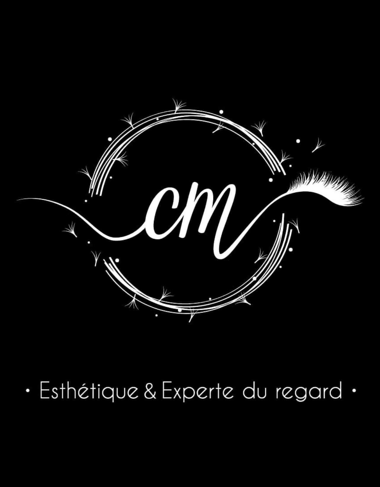 Cm esthétique et experte du regard 